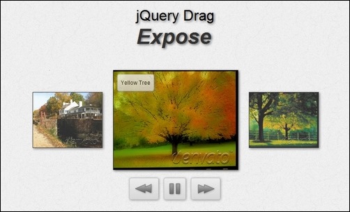 jQuery Drag Expose is a jquery plugin used to dynamically present your images. It has a drag and drop image slider with facilitated slide buttons.