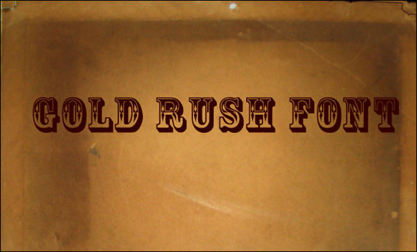 Gold Rush Western Font